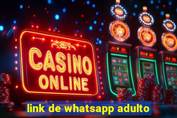 link de whatsapp adulto