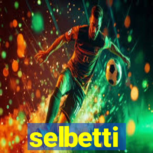 selbetti