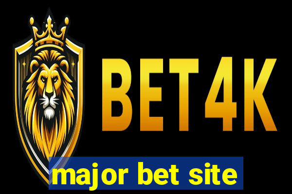 major bet site