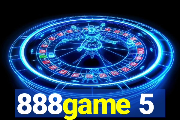 888game 5