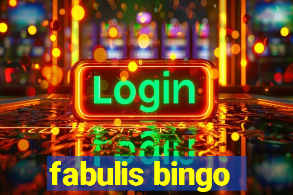 fabulis bingo