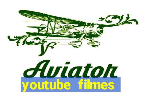 youtube filmes completos dublados gratis faroeste antigos