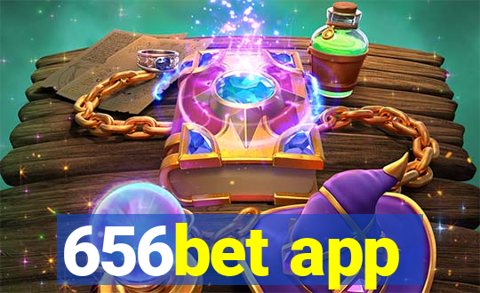 656bet app