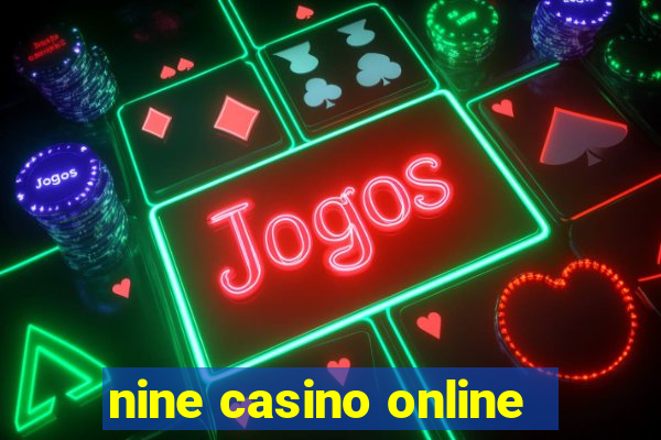 nine casino online