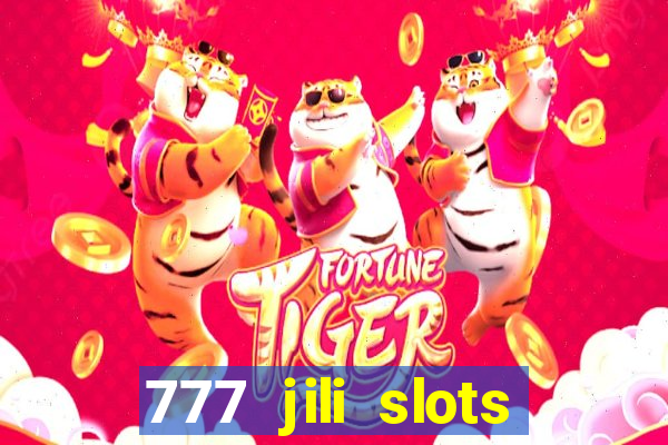 777 jili slots wild access