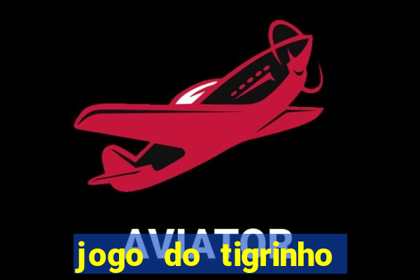 jogo do tigrinho que está pagando