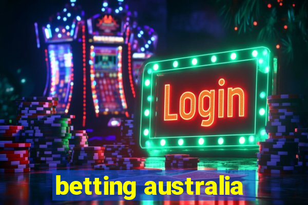 betting australia