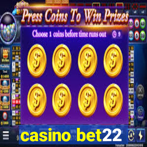 casino bet22