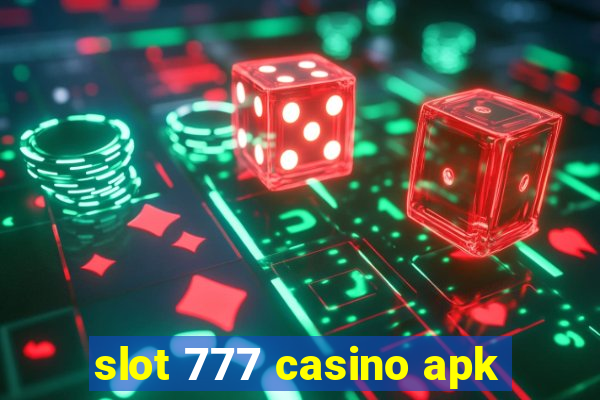 slot 777 casino apk