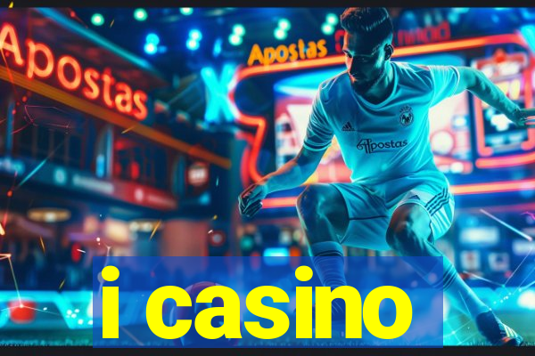 i casino