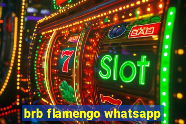 brb flamengo whatsapp