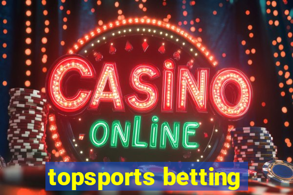 topsports betting