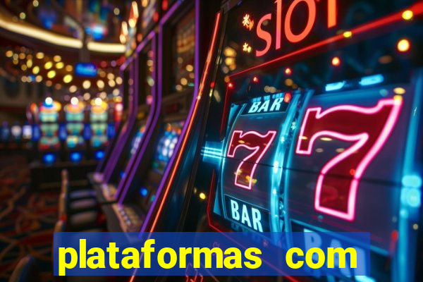 plataformas com fortune tiger