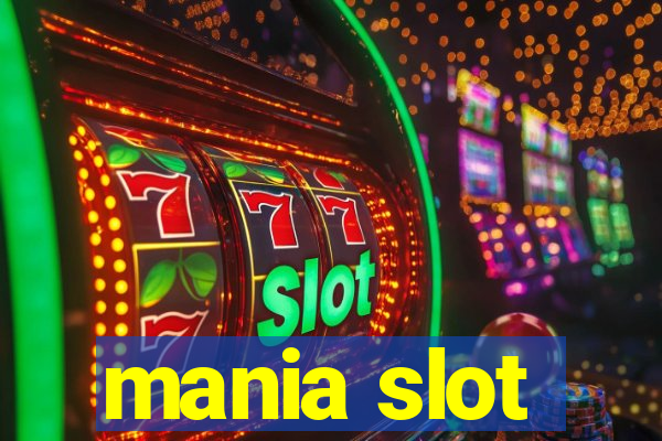 mania slot