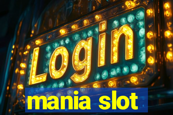 mania slot