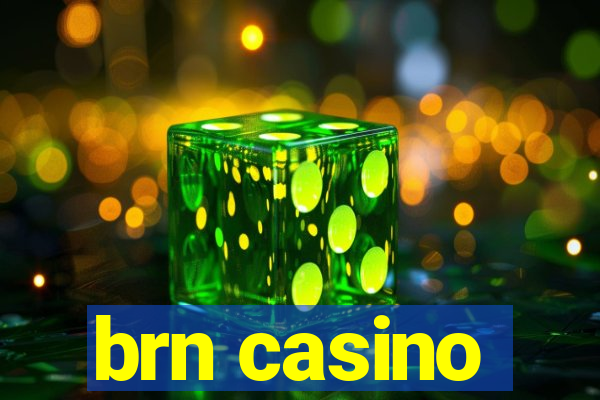 brn casino