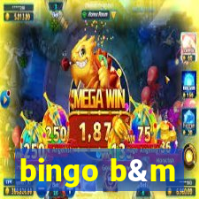 bingo b&m