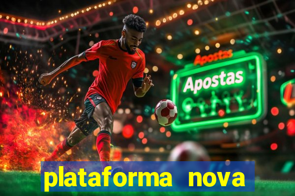 plataforma nova jogo do tigrinho