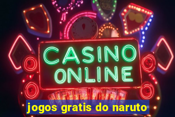 jogos gratis do naruto