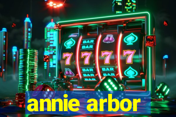 annie arbor