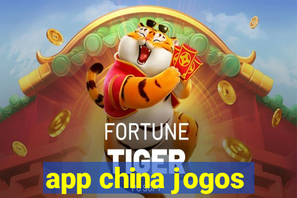 app china jogos