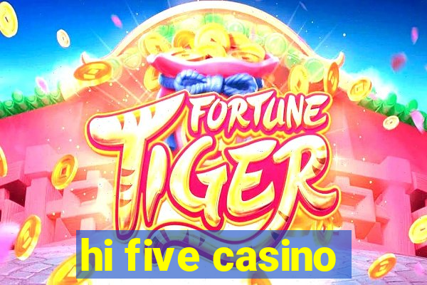 hi five casino