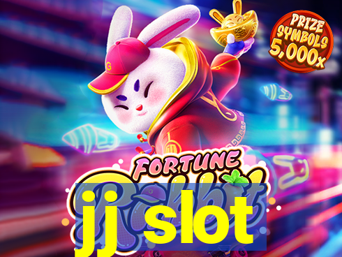 jj slot