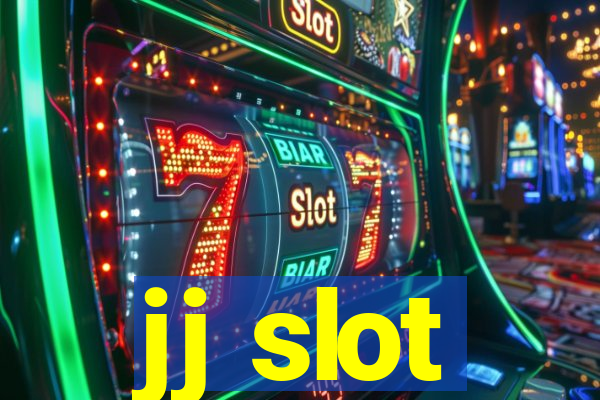 jj slot