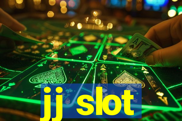 jj slot