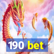 190 bet