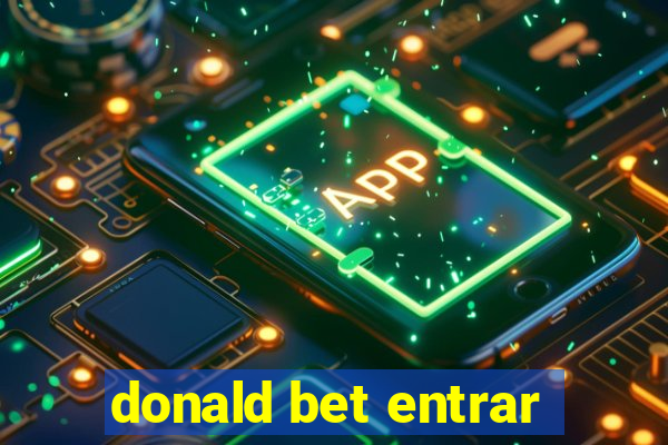 donald bet entrar