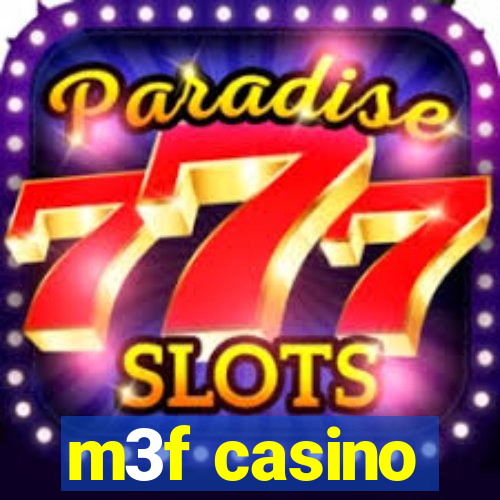 m3f casino