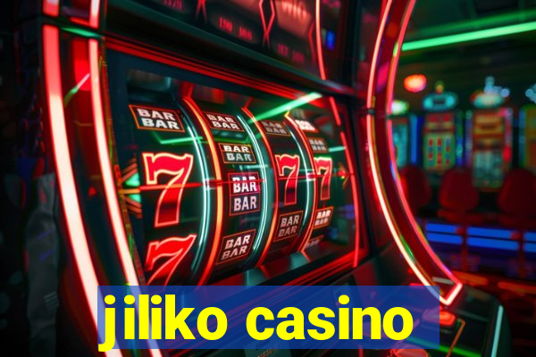 jiliko casino