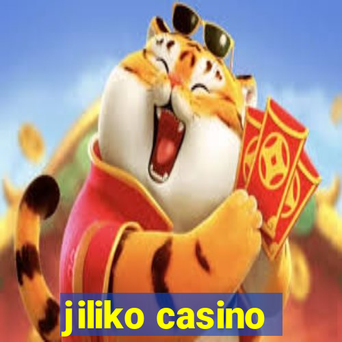 jiliko casino