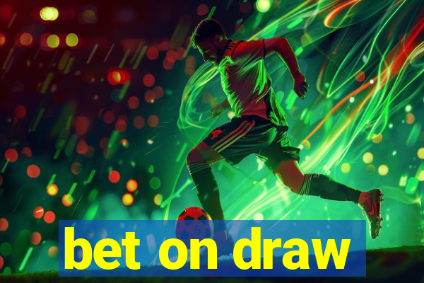 bet on draw