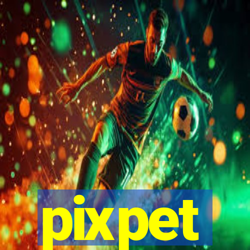 pixpet