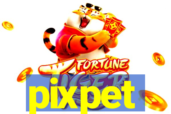 pixpet