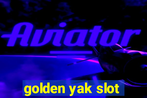 golden yak slot