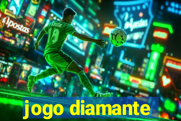 jogo diamante