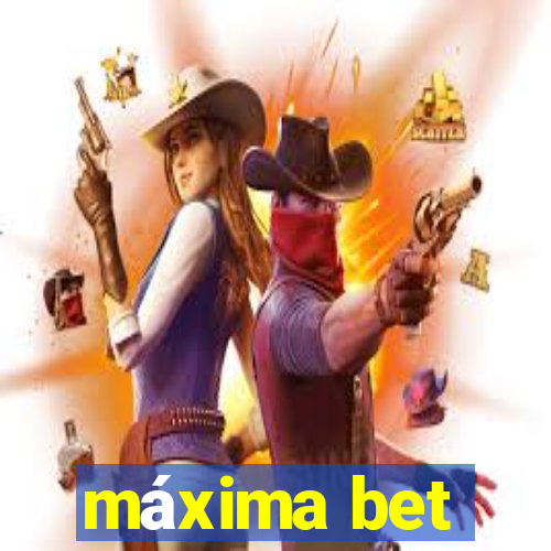 máxima bet