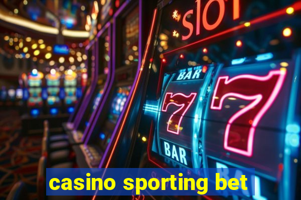 casino sporting bet