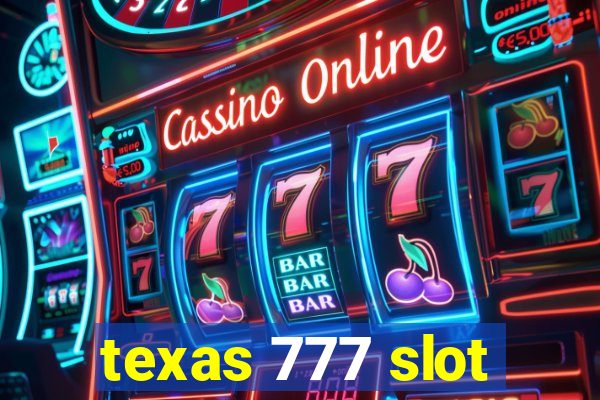 texas 777 slot