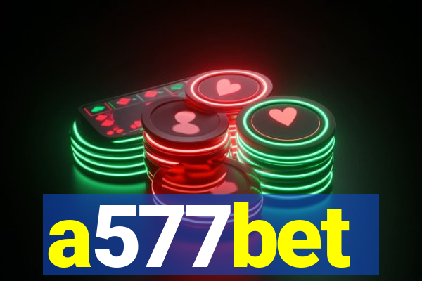 a577bet