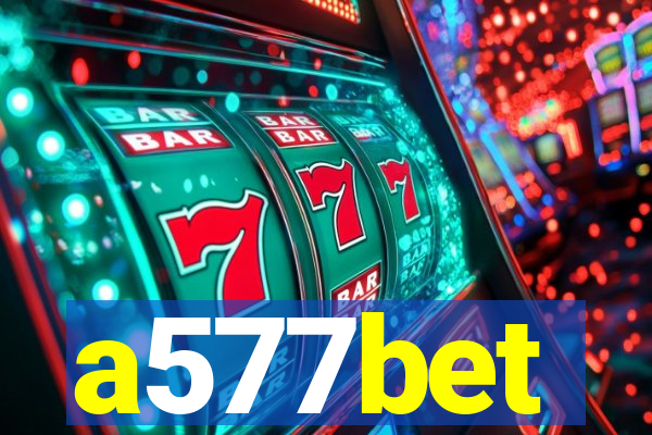 a577bet