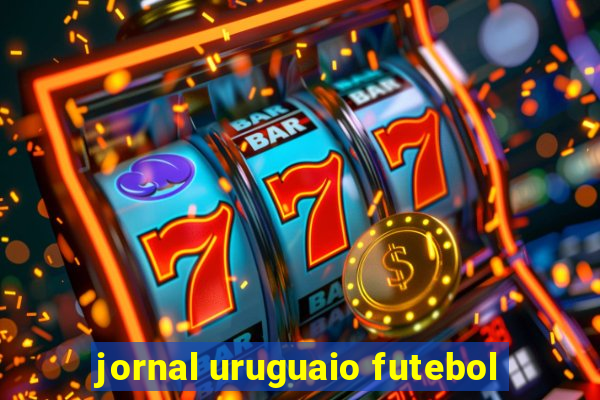 jornal uruguaio futebol