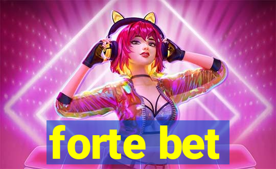 forte bet