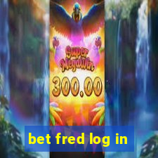 bet fred log in