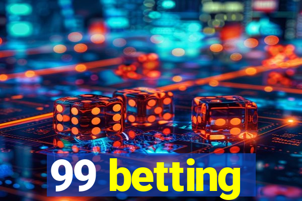 99 betting