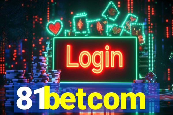 81betcom