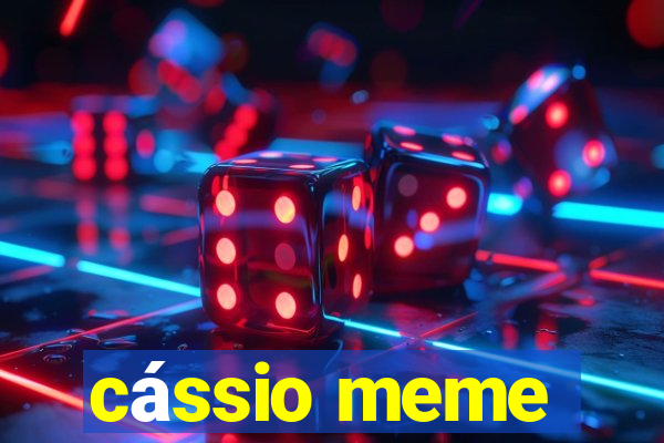 cássio meme